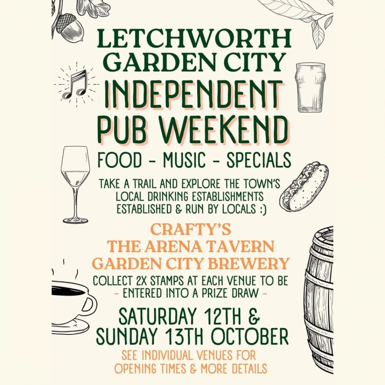 Letchworth Garden City independent pubs weekend advert
